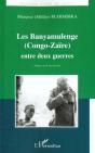 Les Banyamulenge ; Congo-Zaire ; Entre Deux Guerres - Preview