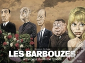 Les Barbouzes ; Entre Gens Du Même Monde