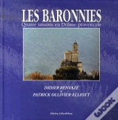 Les Baronnies ; Quatre Saisons En Drôme Provençale