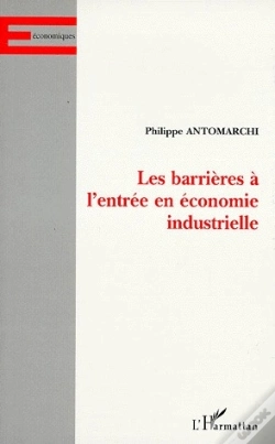 Capa do artigo Les Barrières À L'Entrée En Économie Industrielle