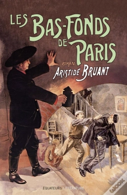 Capa do artigo Les Bas-Fonds De Paris Tome 2