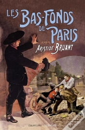 Capa do artigo Les Bas-Fonds De Paris Tome 3