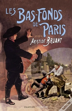 Capa do artigo Les Bas-Fonds De Paris Tome 3