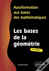 Les Bases De La Géométrie - 2e Édition