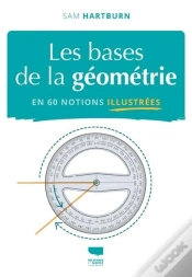 Capa do artigo Les Bases De La Géométrie En 60 Notions Illustrées