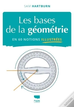 Capa do artigo Les Bases De La Géométrie En 60 Notions Illustrées