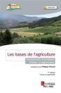 Les Bases De L'Agriculture - Comprendre La Pratique - S'Initier À L'Agronomie (4° Édition Revue Et Augmentée) : Comprendre La Pratique - S'Initier À L'Agronomie - Preview