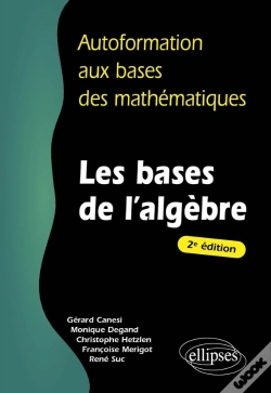 Capa do artigo Les Bases De L'Algèbre - 2e Édition