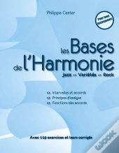 Les Bases De L'Harmonie ; Jazz, Variété, Rock (2e Édition)