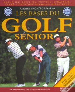 Capa do artigo Les Bases Du Golf Senior