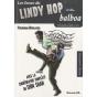 Les Bases Du Lindy Hop Et Du Balboa : Niveau Débutant - Preview