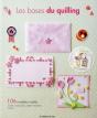 Les Bases Du Quilling - Preview