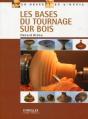 Les Bases Du Tournage Sur Bois - Preview