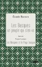 Les Basques, Un Peuple Qui S'En Va ; Les Basques Et Le Pays Basque - Preview