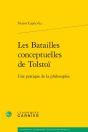 Les Batailles Conceptuelles De Tolstoï : Une Pratique De La Philosophie - Preview