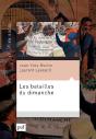 Les Batailles Du Dimanche - Preview