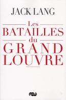Les Batailles Du Grand Louvre