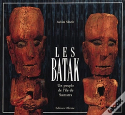Capa do artigo Les Batak ; Un Peuple De L'Île De Sumatra