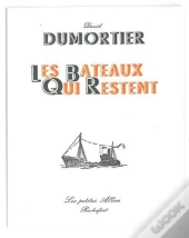 Les Bateaux Qui Restent
