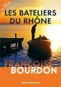 Les Bateliers Du Rhône - Preview