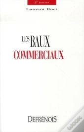 Les Baux Commerciaux (2e Édition)
