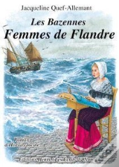Les Bazennes T.2 ; Femmes De Flandre