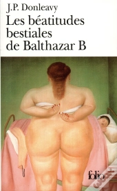 Les Beatitudes Bestiales De Balthazar B.