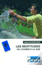 Les Béatitudes Ou L'Hymne À La Joie