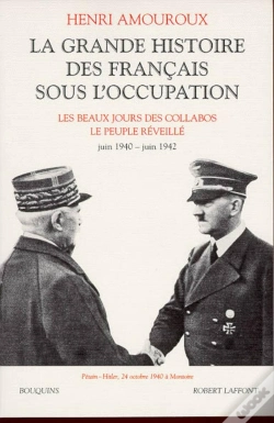 Capa do artigo Les Beaux Jours Des Collabos ; Le Peuple Reveille ; Juin 1940-Juin 1942