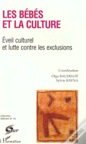 Capa do artigo Les Bebes Et La Culture ; Eveil Culturel Et Lutte Contre Les Exclusions