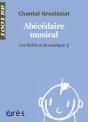 Les Bébés Et La Musique T.3 ; Abécédaire Musical - Preview