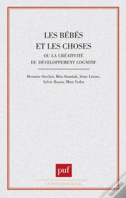 Capa do artigo Les Bébés Et Les Choses Ou La Créativité Du Développement Cognitif