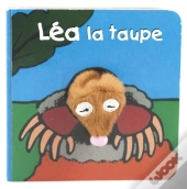 Les Bébêtes T.20 ; Léa La Taupe