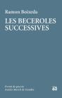 Les Beceroles Successives - Preview
