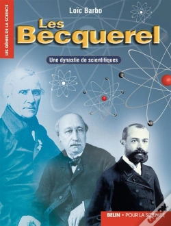 Capa do artigo Les Becquerel ; Une Dynastie De Scientifiques