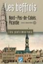 Les Beffrois ; Nord-Pas-De-Calais, Picardie - Preview
