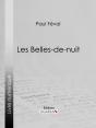 Les Belles-De-Nuit - Preview