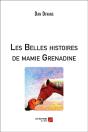 Les Belles Histoires De Mamie Grenadine - Preview