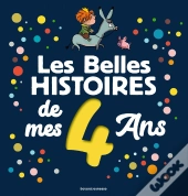 Les Belles Histoires De Mes 4 Ans