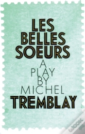 Capa do artigo Les Belles Soeurs