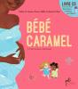 Les Berceuses De Bebe Caramel - Preview