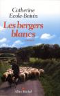 Les Bergers Blancs - Preview