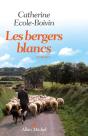 Les Bergers Blancs - Preview