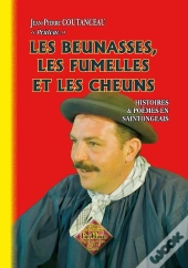 Les Beunasses, Les Fumelles Et Les Cheuns