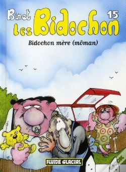Capa do artigo Les Bidochon T.15 ; Bidochon Mère (Môman)