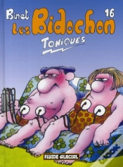 Capa do artigo Les Bidochon T.16 ; Toniques