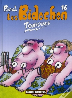 Capa do artigo Les Bidochon T.16 ; Toniques