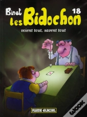 Les Bidochon T.18 ; Voient Tout, Savent Tout