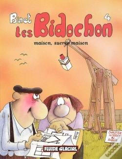 Capa do artigo Les Bidochon T.4; Maison Sucree Maison