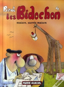 Capa do artigo Les Bidochon T.4 ; Maison, Sucrée Maison